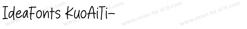 IdeaFonts KuoAiTi字体转换